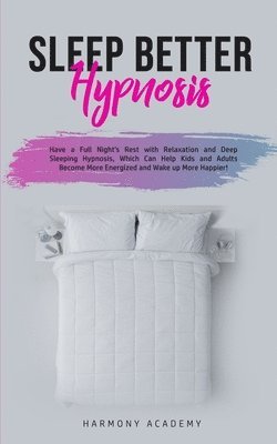 Sleep Better Hypnosis 1