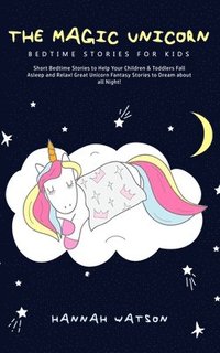 bokomslag Magic Unicorn - Bed Time Stories for Kids