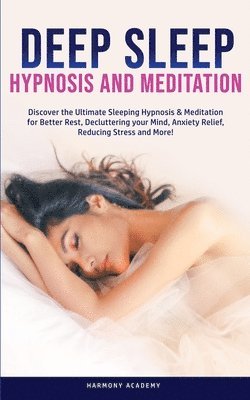 Deep Sleep Hypnosis and Meditation 1