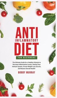 bokomslag Anti-Inflammatory Diet for Beginners