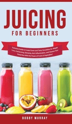 Juicing for Beginners 1