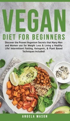 Angela Mason - Vegan Diet for Beginners, Inbunden
