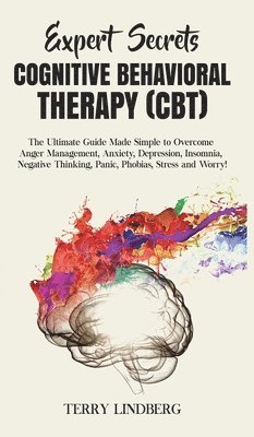 Expert Secrets - Cognitive Behavioral Therapy (CBT) 1