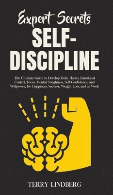 bokomslag Expert Secrets - Self-Discipline