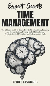 bokomslag Expert Secrets - Time Management