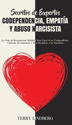 bokomslag Secretos de Expertos - Codependencia, Empatía y Abuso Narcisista