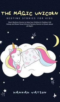 bokomslag Magic Unicorn - Bed Time Stories for Kids