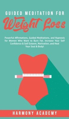 bokomslag Guided Meditation for Weight Loss