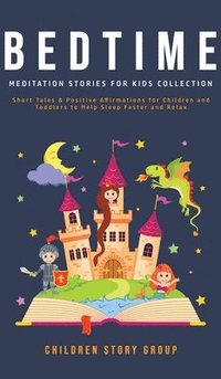 bokomslag Bedtime Meditation Stories for Kids Collection