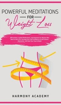 bokomslag Powerful Meditations for Weight Loss