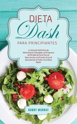 bokomslag Dieta DASH Para Principiantes