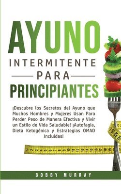 Ayuno Intermitente Para Principiantes 1