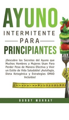 Ayuno Intermitente Para Principiantes 1