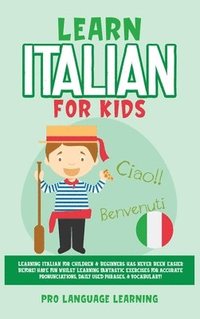 bokomslag Learn Italian for Kids