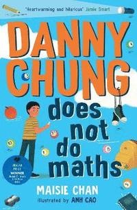 bokomslag Danny Chung Does Not Do Maths