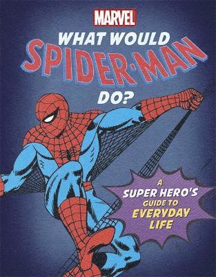 What Would Spider-Man Do? 1