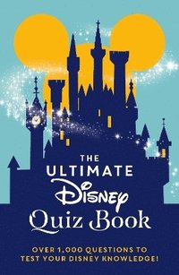 bokomslag Ultimate Disney Quiz Book