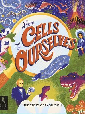 Gill Arbuthnott - From Cells to Ourselves, Inbunden