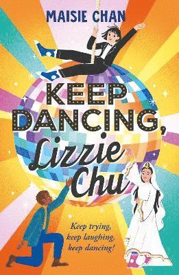 Maisie Chan - Keep Dancing, Lizzie Chu, Häftad