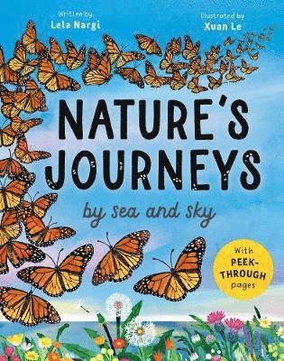 Lela Nargi - Nature's Journeys, Inbunden