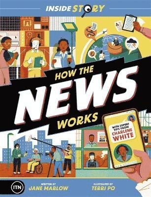 Inside Story: How the News Works 1