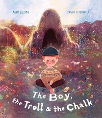 bokomslag Boy, the Troll and the Chalk