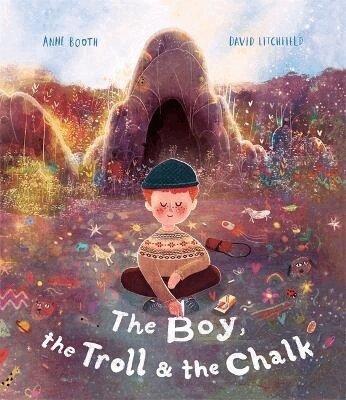 Anne Booth - Boy, the Troll and the Chalk, Inbunden