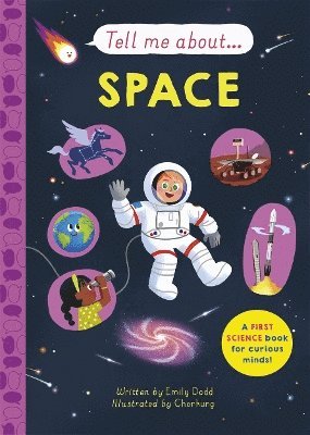 Emily Dodd - Tell Me About: Space, Inbunden