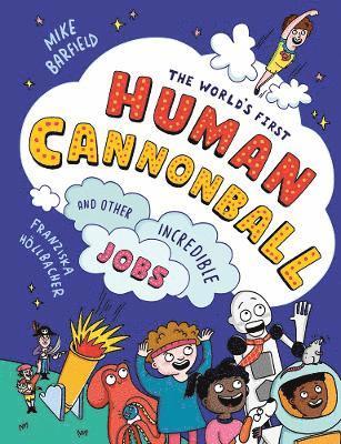 Mike Barfield - World's First Human Cannonball, Häftad