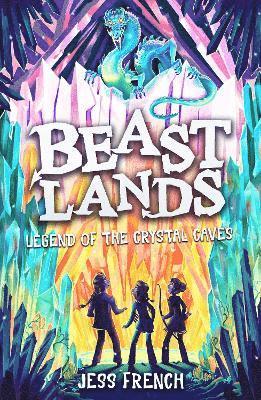 bokomslag Beastlands: Legend of the Crystal Caves