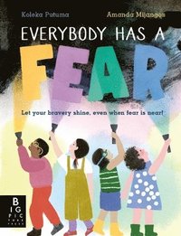 bokomslag Everybody Has a Fear