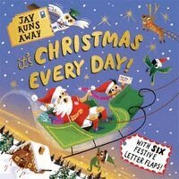 Dawn McNiff - Jay Runs Away: It's Christmas Every Day!, Häftad
