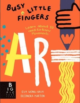 Eva Wong Nava - Busy Little Fingers: Art, Häftad