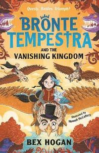 bokomslag Bronte Tempestra and the Vanishing Kingdom