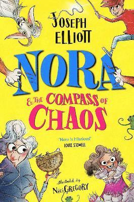 Joseph Elliott - Nora and the Compass of Chaos, Häftad