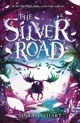 Sinéad O’Hart - Silver Road, Häftad