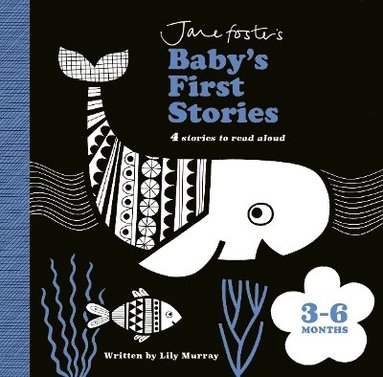 Lily Murray - Jane Foster's Baby's First Stories: 3–6 months, Kartonnage