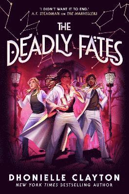 The Deadly Fates (The Marvellers 3) 1