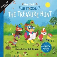 bokomslag Mrs Owl's Forest School: The Treasure Hunt