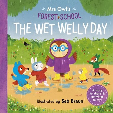 bokomslag Mrs Owls Forest School: The Wet Welly Day