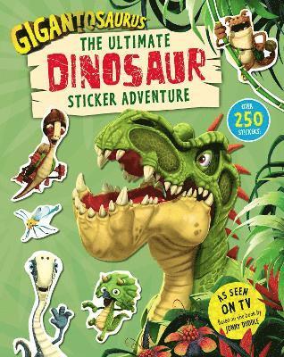 Cyber Group Studios - Gigantosaurus – The Ultimate Dinosaur Sticker Adventure, Häftad
