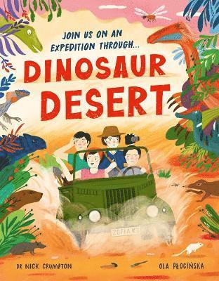 Nick Crumpton - Dinosaur Desert, Inbunden