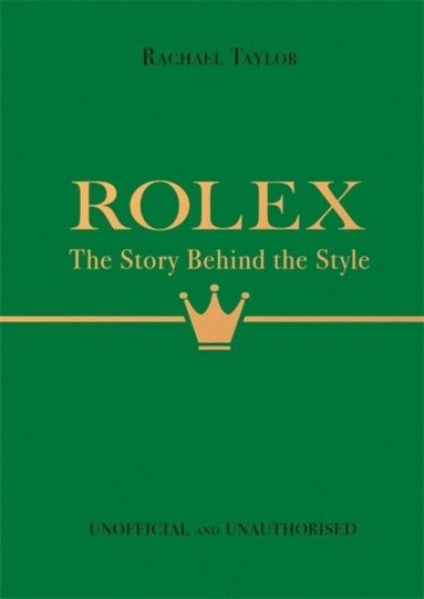 bokomslag Rolex: The Story Behind the Style