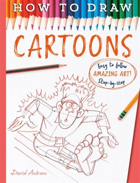 Antram, David, David Antram, Antram David - How To Draw Cartoons, Häftad