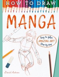 bokomslag How To Draw Manga