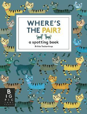 Britta Teckentrup - Where's the Pair?, Häftad