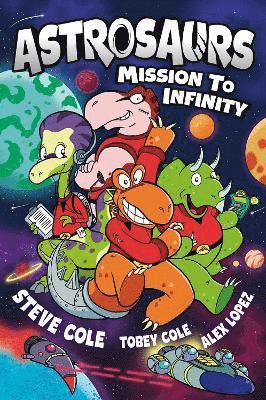 bokomslag Astrosaurs: Mission to Infinity