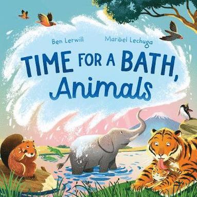 Ben Lerwill - Time for a Bath, Animals, Häftad