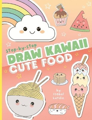 bokomslag Draw Kawaii: Cute Food