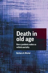 bokomslag Death in Old Age